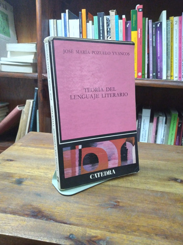 Teoria Del Lenguaje Literario - Jose Maria Pozuelo (b)