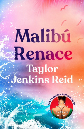 Malibu Renace Taylor Jenkins Reid Umbriel Don86