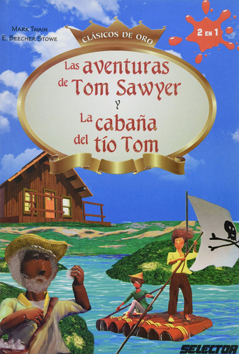 Las Aventuras De Tom Sawyer / La Cabaña Del Tío Tom 91uqw