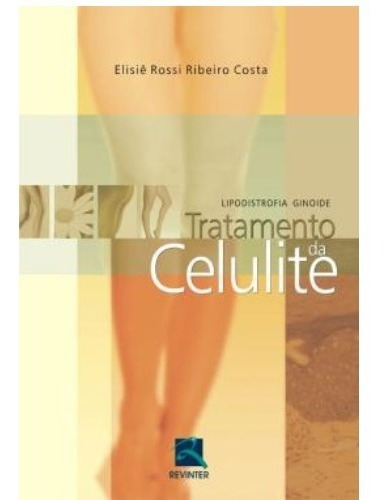 Livro - Tratamento Da Celulite - Costa