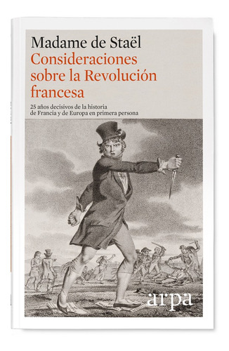 Libro Consideraciones Sobre La Revolución Francesa - Arpa