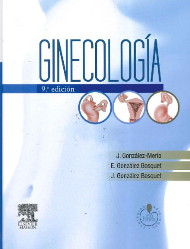 Libro Ginecología De Jesús González Merlo E González Bosquet
