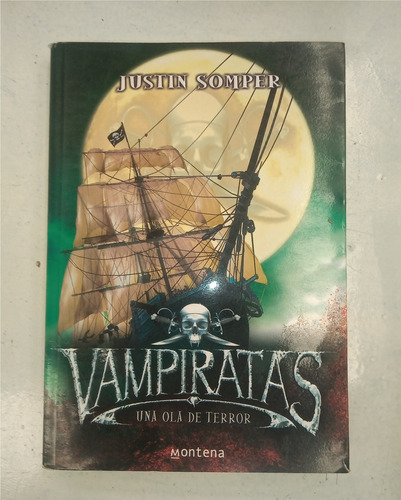 Libros Vampiratas - Saga Completa - Justin Somper (Usado)