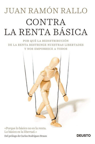 Libro: Contra La Renta Básica. Rallo, Juan Ramón. Deusto