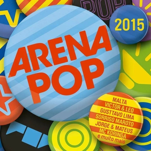 Cd Arena Pop 2015 - Malta - J Mateus - Koringa - Jads Titãs