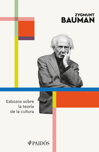 Libro Esbozos Sobre La Teoría De La Cultura - Zygmunt Bauman