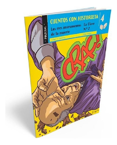 Libro - Cuentos Con Historieta 4 (policial) Los Tres Instru