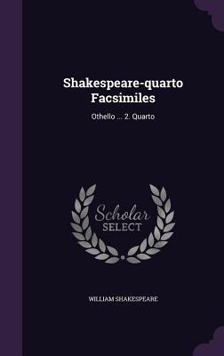 Libro Shakespeare-quarto Facsimiles: Othello ... 2. Quart...