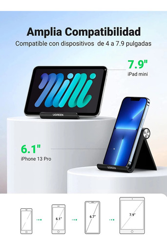 Soporte de Escritorio UGREEN para Teléfono Celular Ajustable de 0° a 100° Goma Antiarañazos Antideslizante Amplia Compatibilidad con dispositivos de 4'' a 7.9'' Plegable ABS Color Negro