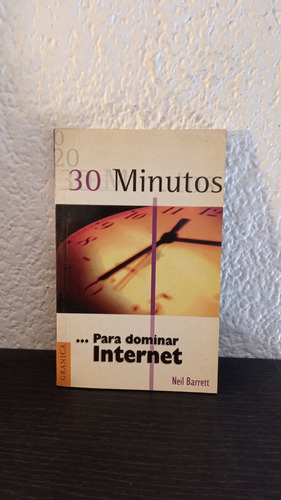 30 Minutos...para Dominar Internet - Neil Barrett