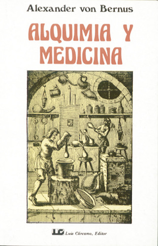 Alquimia Y Medicina - Von Bernus,alexander
