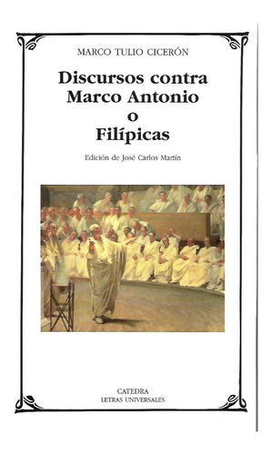 Libro Discursos Contra Marco Antonio O Filipicas