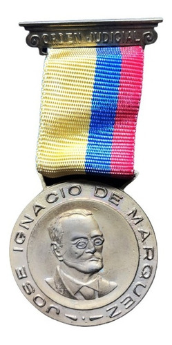 Medalla Orden Judicial José Ignacio De Márquez