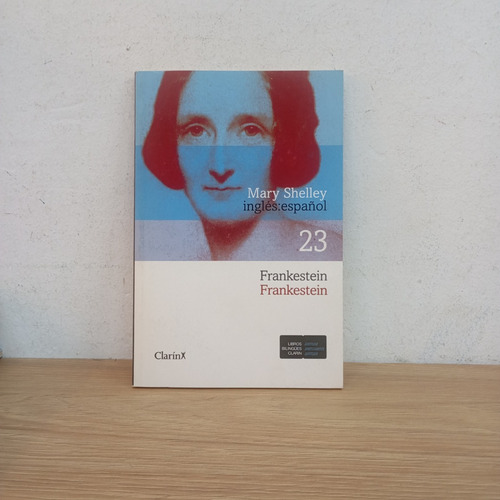 Frankenstein. Mary Shelley. Clarín (Usado)