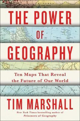 Libro The Power Of Geography, 4 : Ten Maps That Reveal Th...
