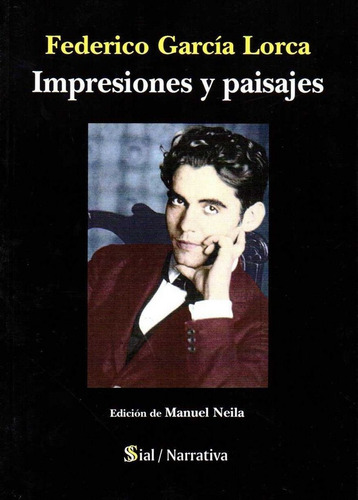 Impresiones Y Paisajes, De Garcia Lorca,f.. Editorial Sial En Español