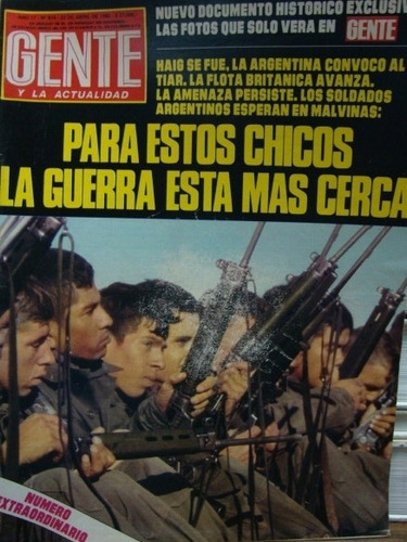 Revista Gente 22 De Abril De 1982. Guerra De Malvinas.