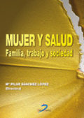 Libro Mujer Y Salud - Sanchez Lopez,mâª.