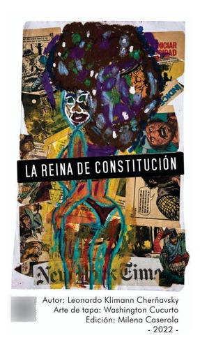 La Reina De Constitución / L. K. Cherñavsky Milena Caserola