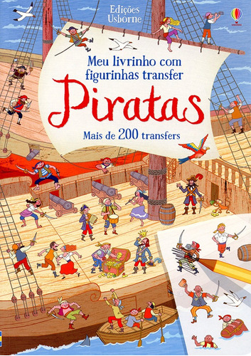 Piratas: meu livrinho com figurinhas transfer, de Jones, Rob Lloyd. Editora Brasil Franchising Participações Ltda, capa mole em português, 2019