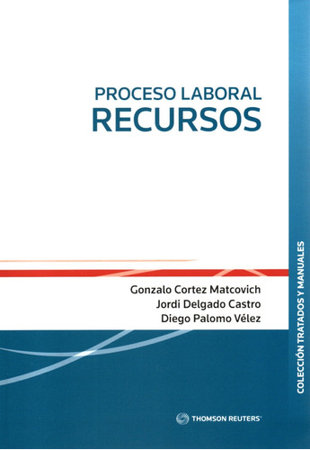 Proceso Laboral - Recursos  / Diego Palomo - Gonzalo Cortez 