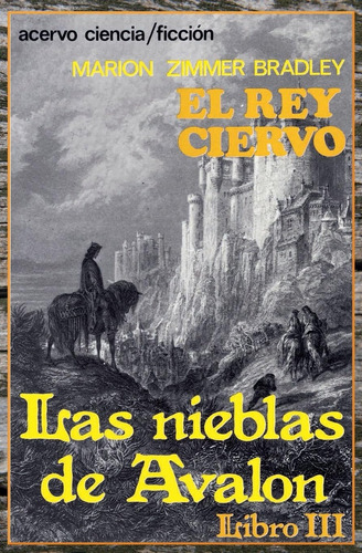 Libro:el Rey Ciervo: Libro 3 De Las Nieblas De Avalon (spani