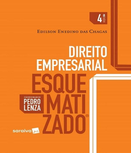 Direito Empresarial - Esquematizado - 04 Ed, De Lenza, Pedro. Editora Saraiva, Capa Mole, Edição 4 Em Português
