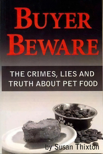 Buyer Beware, De Susan Thixton. Editorial Createspace Independent Publishing Platform, Tapa Blanda En Inglés