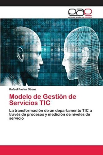 Libro: Modelo De Gestión De Servicios Tic: La Transformación