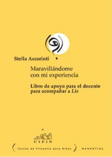 Maravillándome Con Mi Experiencia - Stella Accorinti