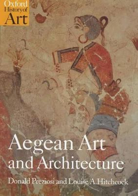 Libro Aegean Art And Architecture - Donald Preziosi