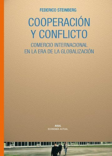 Libro: Cooperación Y Conflicto (spanish Edition)