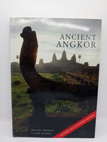 Antiguo Angkor - Michael Freeman - Claude Jacques 