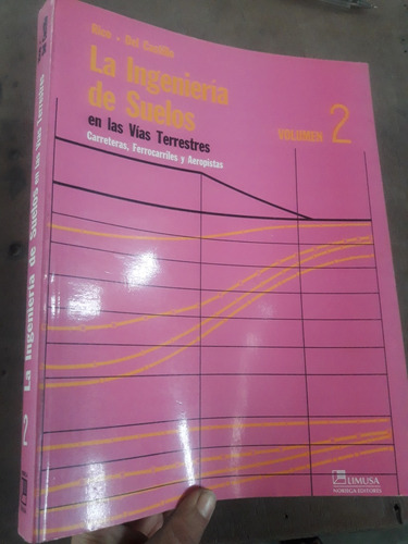 Libro Ingenieria De Suelos Tomo 2 Rico Castillo