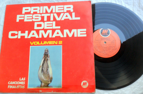 Primer Festival Del Chamame 2 : Canciones Finalistas, Lp Vg+