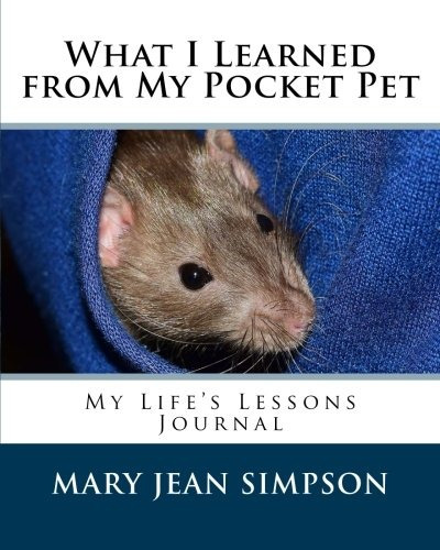 What I Learned From My Pocket Pet My Lifers Lessons Journal