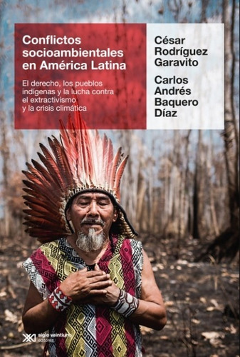 Conflictos Socioambientales En America Latina - El Derecho,