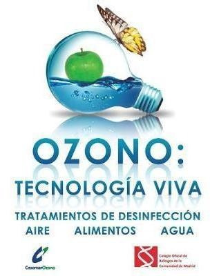 Ozono : Tecnolog A Viva: Tratamientos De Desinfecci N: Ai...