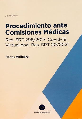 Procedimiento Ante Comisiones Médicas 2021 Autor Molinaro, M