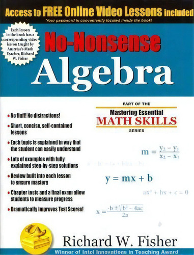 No-nonsense Algebra : Part Of The Mastering Essential Math Skills Series, De Richard Fisher. Editorial Math Essentials, Tapa Blanda En Inglés