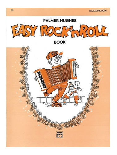 Palmer-hughes: Easy Rock N' Roll Book.