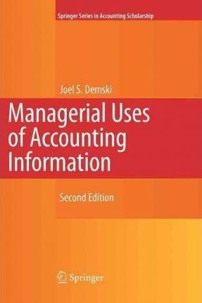 Libro Managerial Uses Of Accounting Information - Joel S....