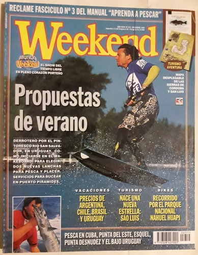 Revista Weekend N° 315 Diciembre 1998 Pesca Turismo Bikes 