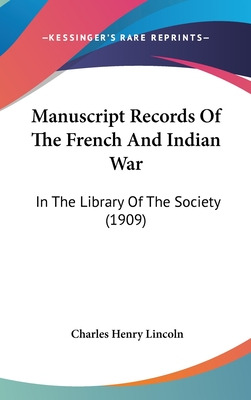 Libro Manuscript Records Of The French And Indian War: In...