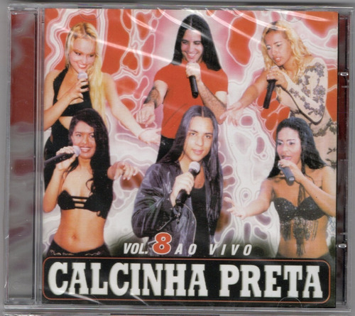 Cd Calcinha Preta Vol 8 Ao Vivo - Original E Lacrado Forró