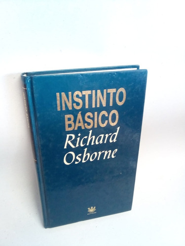 Instinto Básico Richard Osborne