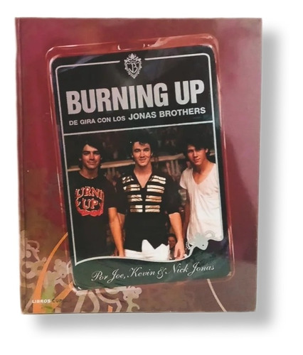 Libro Burning Up De Gira Con Los Jonas Brothers 