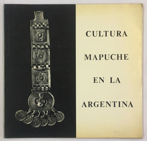 Cultura Mapuche En La Argentina