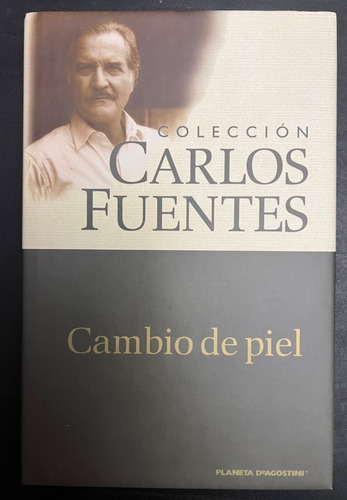 Cambio De Piel. Colección Carlos Fuentes