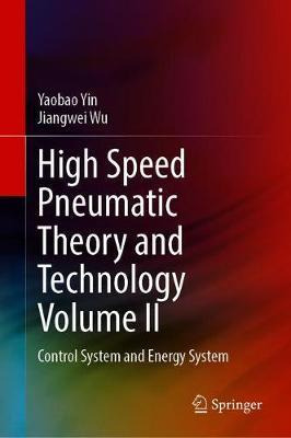 Libro High Speed Pneumatic Theory And Technology Volume I...